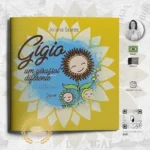 Gígio um girassol diferente